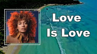 Starley - Love Is Love (Lyrics)