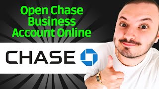 How To Open Chase Business Account Online - FULL GUIDE