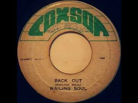 Wailing Souls - back out with it + version ('69)