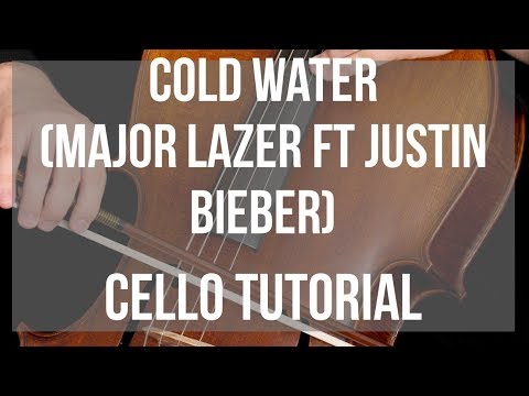 How to play Cold Water by Major Lazer ft Justin Bieber on Cello (Tutorial)