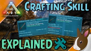 Everything You Need To Know About Crafting Skill - ARK: Survival Evolv