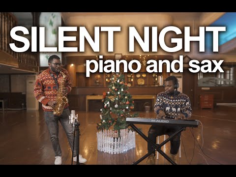 Silent Night | Piano and Saxophone Cover