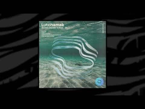 Lutchamak - Want U (Original Mix)