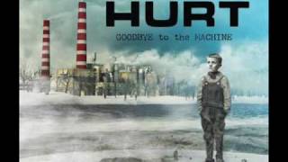 Hurt - Got Jealous?