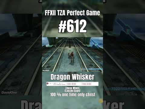 FFXII TZA Perfect Game #612 | Dragon Whisker Chest #ffxii #zodiacage #finalfantasy