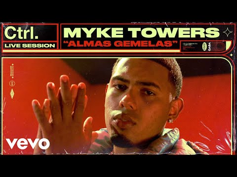 Myke Towers - ALMAS GEMELAS (Live Session) | Vevo Ctrl