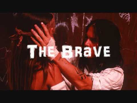 The Brave Score