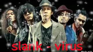 Download lagu SLANK Virus HQ Audio mp3