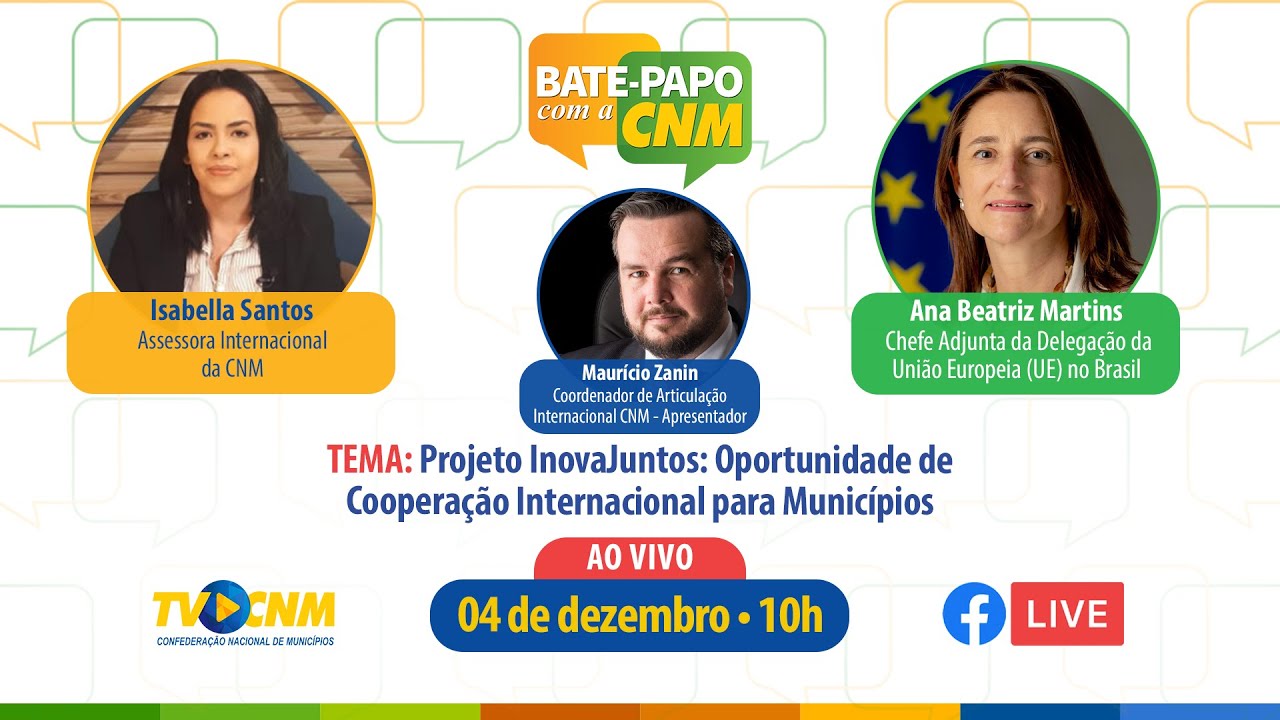 Bate-papo CNM - Projeto InovaJuntos: Oportunidade de Cooperação Internacional