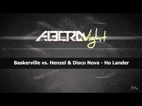 Baskerville vs. Henzel & Disco Nova - Ho Lander (SECURE RECORDINGS)
