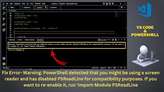 How to Fix Error- PowerShell detected that might be using screen reader & 