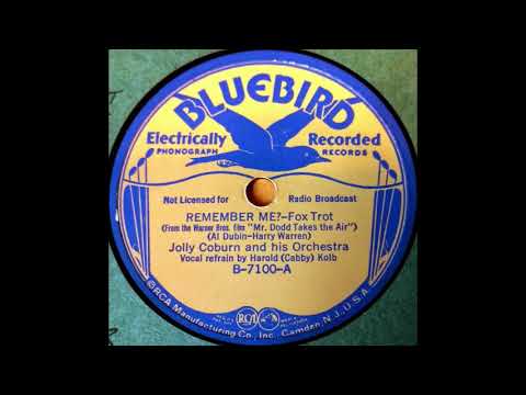 1937 Jolly Coburn - Remember Me? (Harold (Cabby) Kolb, vocal)