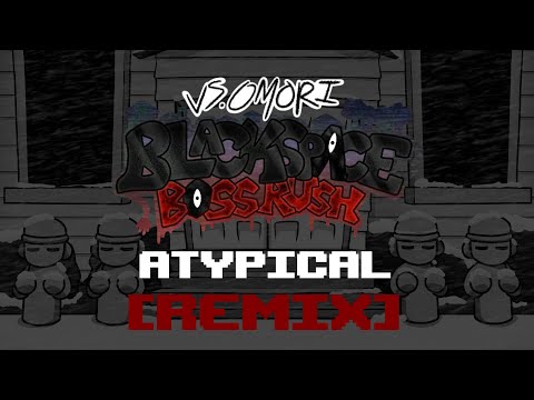 Vs. OMORI: Blackspace Bossrush - Atypical [REMIX]
