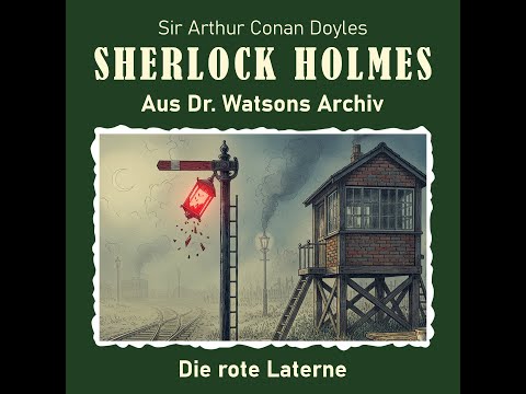 Sherlock Holmes - Die rote Laterne