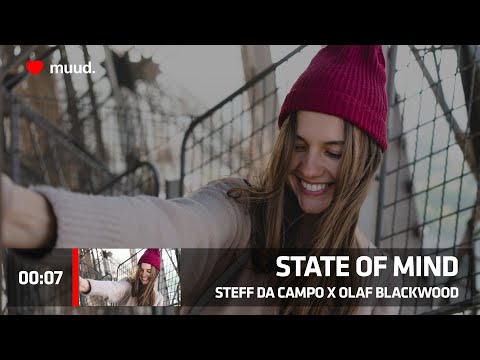 STEFF DA CAMPO X OLAF BLACKWOOD - STATE OF MIND