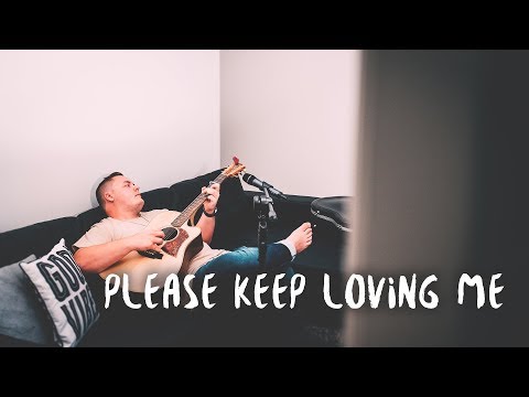 Please Keep Loving Me - James TW (cover)