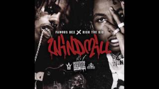 Famous Dex- Windmill Ft Rich The Kid  (INSANE BASS BOOST)