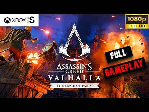 ASSASSINS CREED VALHALLA THE SIEGE OF PARIS Gameplay Walkthrough FULL GAME XBOX SERIES S 1080P 60FPS
