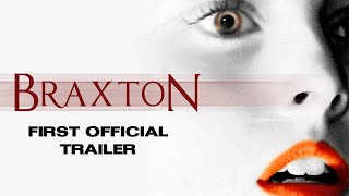 Braxton - Official TEASER TRAILER