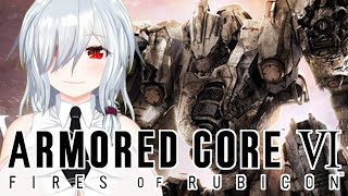 【AC6】2週目！！チャプター3から！！！＃7【vtuber】【アーマードコア６】【ゲーム実況6】