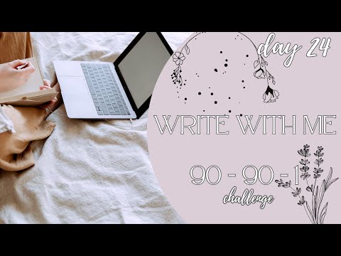 90-90-1 Writing Challenge / Day Twenty four