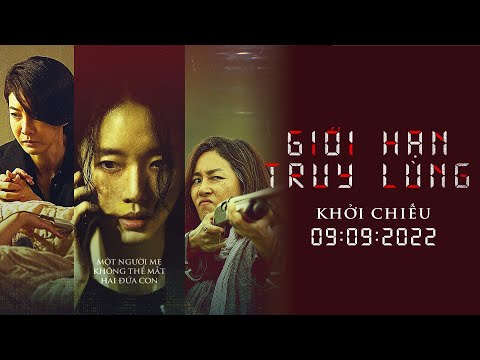 Trailer Giới Hạn Truy Lùng