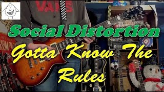 Social Distortion - Gotta Know The Rules - Guitar Cover (guitar tab in description!)
