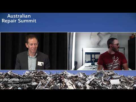 Australia Right to Repair Summit - Session 1 of 4