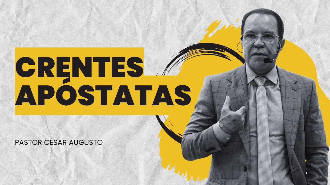 CRENTES APÓSTATAS