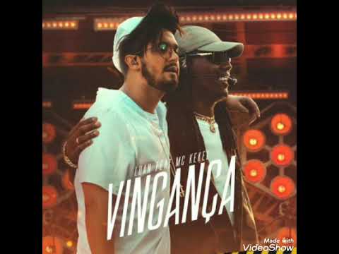 Luan Santana - Vingança ft Mc Kekel
