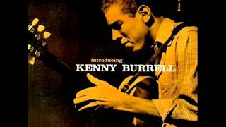 Kenny Burrell Quartet - Weaver of Dream