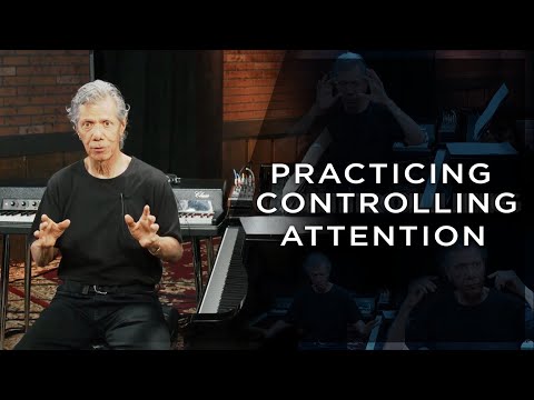 Academy Snippets: Practicing Controlling Attention