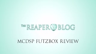 Video thumbnail for McDSP Futzbox Review by The REAPER Blog