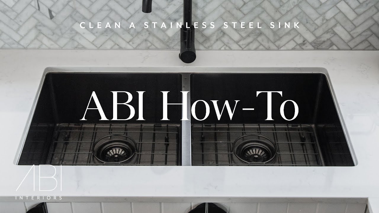 How To: Clean a Stainless Steel Sink