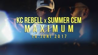 KC Rebell x Summer Cem ✖️NICHT JETZT TEASER ✖️ [ MAXIMUM 16. Juni 2017 ]