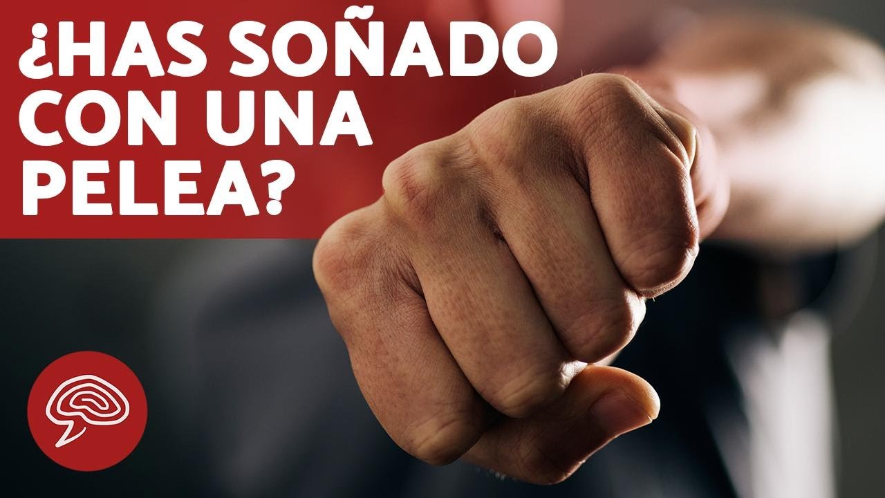Qué significa SOÑAR con PELEAS 🤬💤 (Significado de los SUEÑOS)