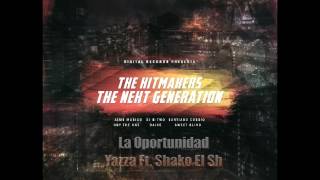 02. La Oportunidad - Yazza Ft Shako El Sh
