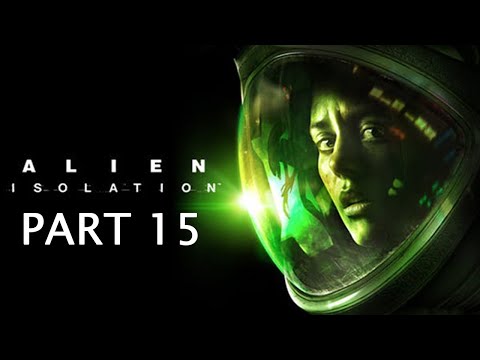Alien  Isolation Playthrough Part 15: Find Samuels in Seegson Synthetics