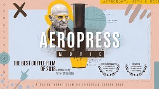 AeroPress Movie (2018) - Official Trailer | A Documentary by European Coffee Trip