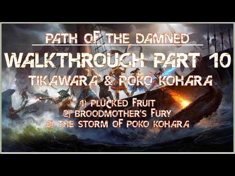 Pillars Of Eternity Deadfire | Walkthrough 10 - Tikawara & Poko Kohara Ruins