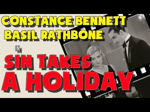Sin Takes a Holiday (1930).Full movie. Starring Constance Bennett, Kenneth MacKenna. Comedy,Romance