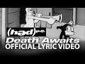 (Hed) P.E. - Death Awaits (Lyric Video)