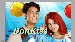 DonKiss FMV -- Aking  Prinsesa by Gimme 5