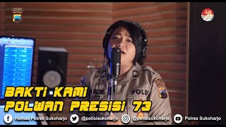 Download lagu BAKTI KAMI POLWAN PRESISI 73   mp3