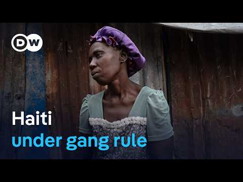 The gangs of Haiti - The criminal coalition | DW Documentary