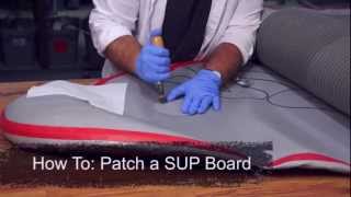 How To: Patch an Inflatable SUP Board