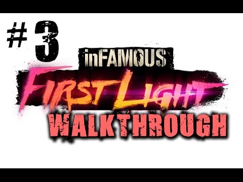 inFamous First Light Part 3 Walkthrough Gameplay 1080p - (PS4)