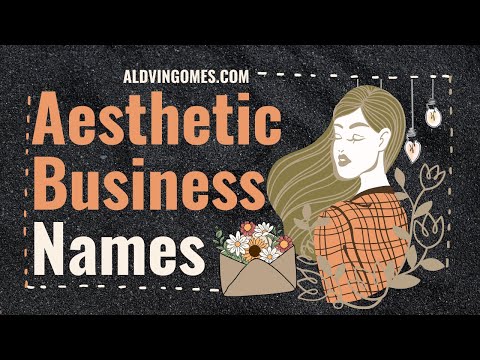 , title : 'Aesthetic Business Names: 333+ Best & Catchy Name Ideas To Start Your Aesthetic Business.'