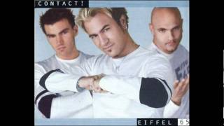 Eiffel 65 Contact! - Life Like Thunder