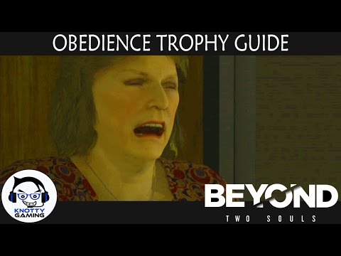 Beyond Two Souls (PS4): Obedience Trophy Guide